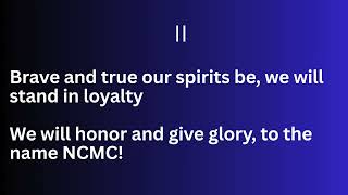 NCMC Hymn with Lyrics