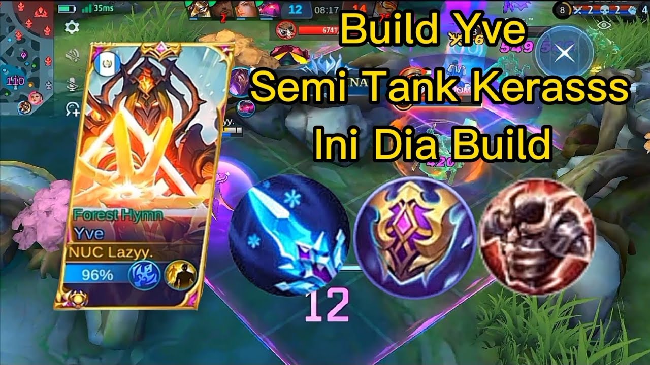 Yve Gameplay, Build Semi Tank Mampus gua Kerass - Mobile Legends - YouTube