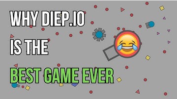 Why Diep.io is the BEST GAME EVER