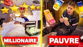 VIVRE 24H COMME UN MILLIONNAIRE VS PAUVRE 😨  ( meilleur journée)