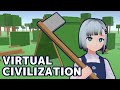 仮想世界で文明を作る(石斧・建築編)