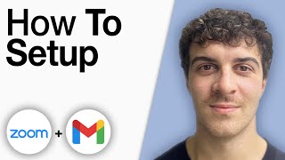 How to Setup Zoom in Gmail [2025 Full Guide]