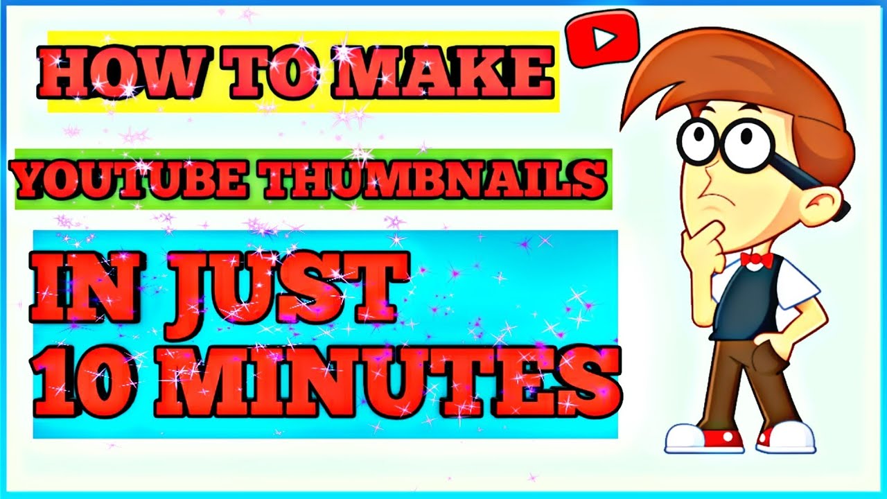How to make YouTube thumbnails in just 10 minutes || YouTube thumbnail ...