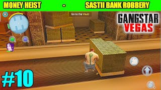 Biggest Bank robbery in gangster Vegas city of crime || MONEY HEIST GAMEPLAY BY ROYAL X BRO #10 screenshot 5