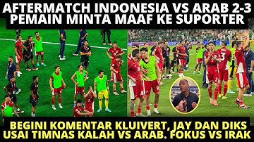 REAKSI HARU PEMAIN TIMNAS DATANGI FANS MINTA MAAF❗️ KOMENTAR KLUIVERT, DIKS & JAY USAI KALAH VS ARAB