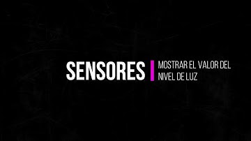 micro:Taller. Programando la micro:bit con Makecode. Sensores 1. Mostrar el valor de los sensores.