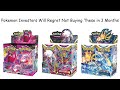 Pokemon Investors Will Regret Not Buying These Booster Boxes in 3 Months