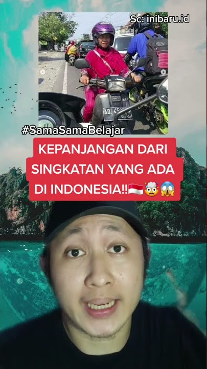 INILAH KEPANJANGAN DARI 6 SINGKATAN YANG ADA DI INDONESIA😂 #lucu #ngakak #humor #shorts