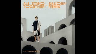 Lost Frequencies - All Stand Together (Sander Remix) Resimi
