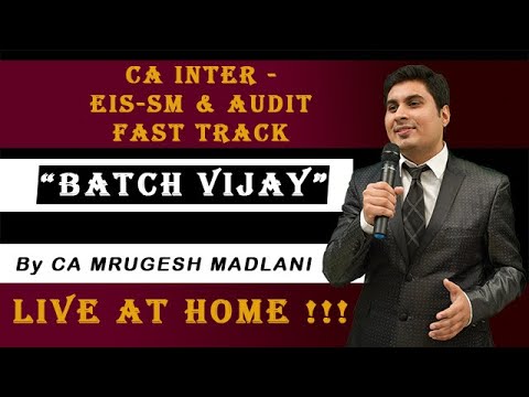 Launching CA Inter EIS SM Fast Track❤❤ | BATCH VIJAY - Live at Home??? | Nov'22 | CA Mrugesh Madlani