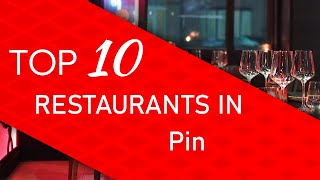 Top 10 best Restaurants in Pin, France