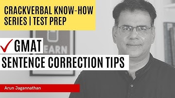 Sentence Correction Concepts | GMAT Verbal Tutorial | Arun Jagannathan