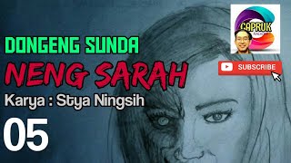 Dongeng Sunda Neng Sarah Bag 5 Youtube Dongeng Sunda Neng Sarah Bag 5 Youtube