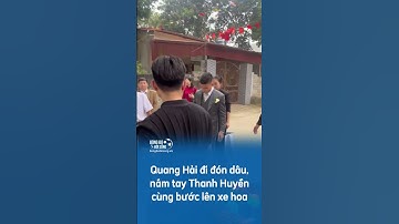 Quang Hải đi đón dâu, nắm tay Thanh Huyền cùng bước lên xe hoa #bongda #shorts #bongdadoisong
