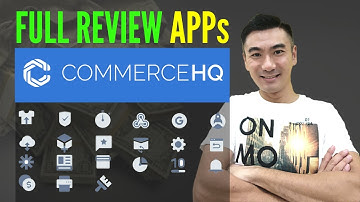 CommerceHQ Apps Review 2020 | Full Review of Build-in Apps in CommerceHQ 2020 | macklauss