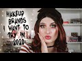 Brands I Want To Try In 2020 | Collab With Annette's Makeup Corner