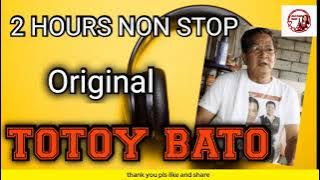 TOTOY BATO NON STOP KAPAMPANGAN PULOSA ORIG.