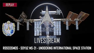 Roscosmos  - Soyuz MS-21 - Undocking International Space Station - September 29, 2022
