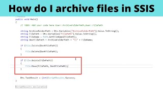 06 How do I archive files in SSIS