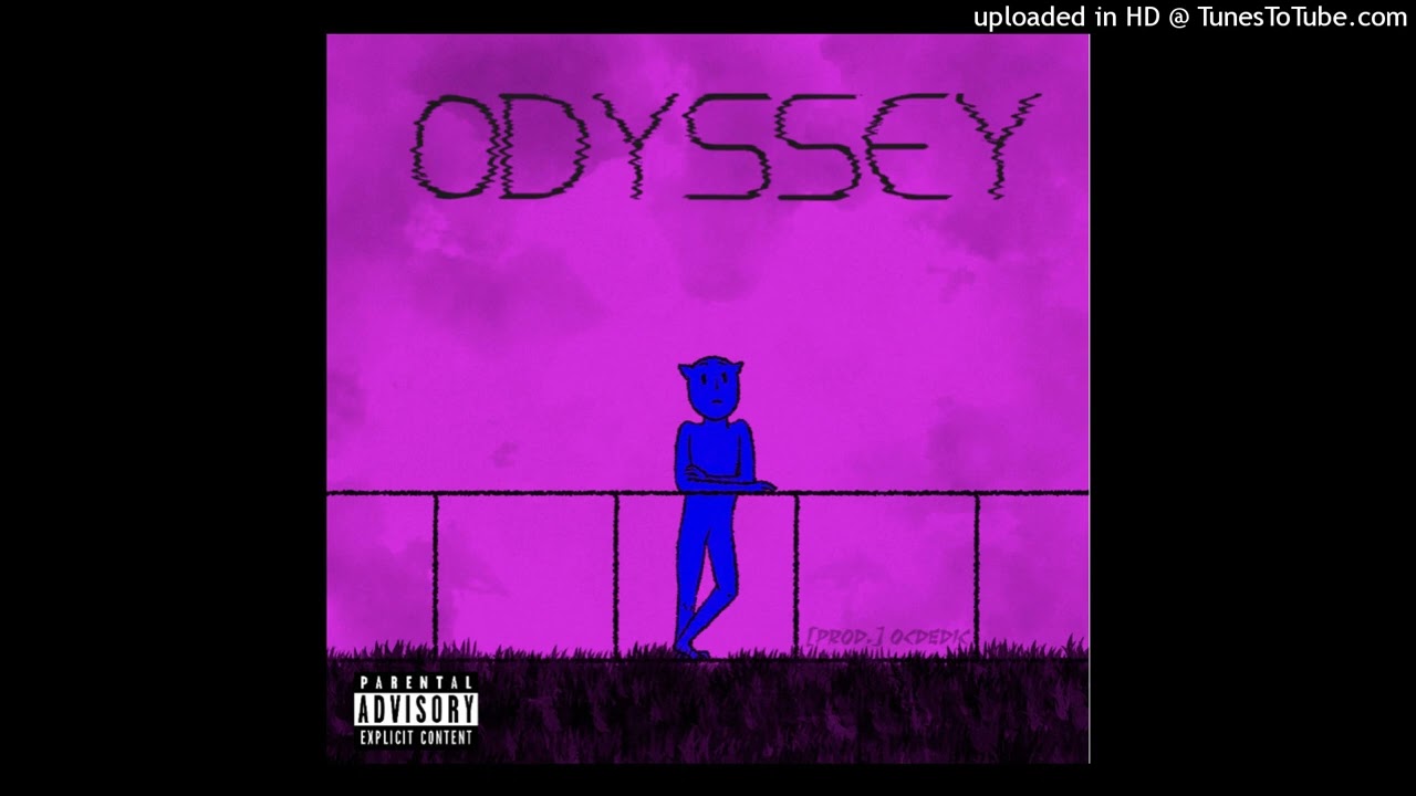 OCDEDIC - ODYSSEY [prod. OCDEDIC]