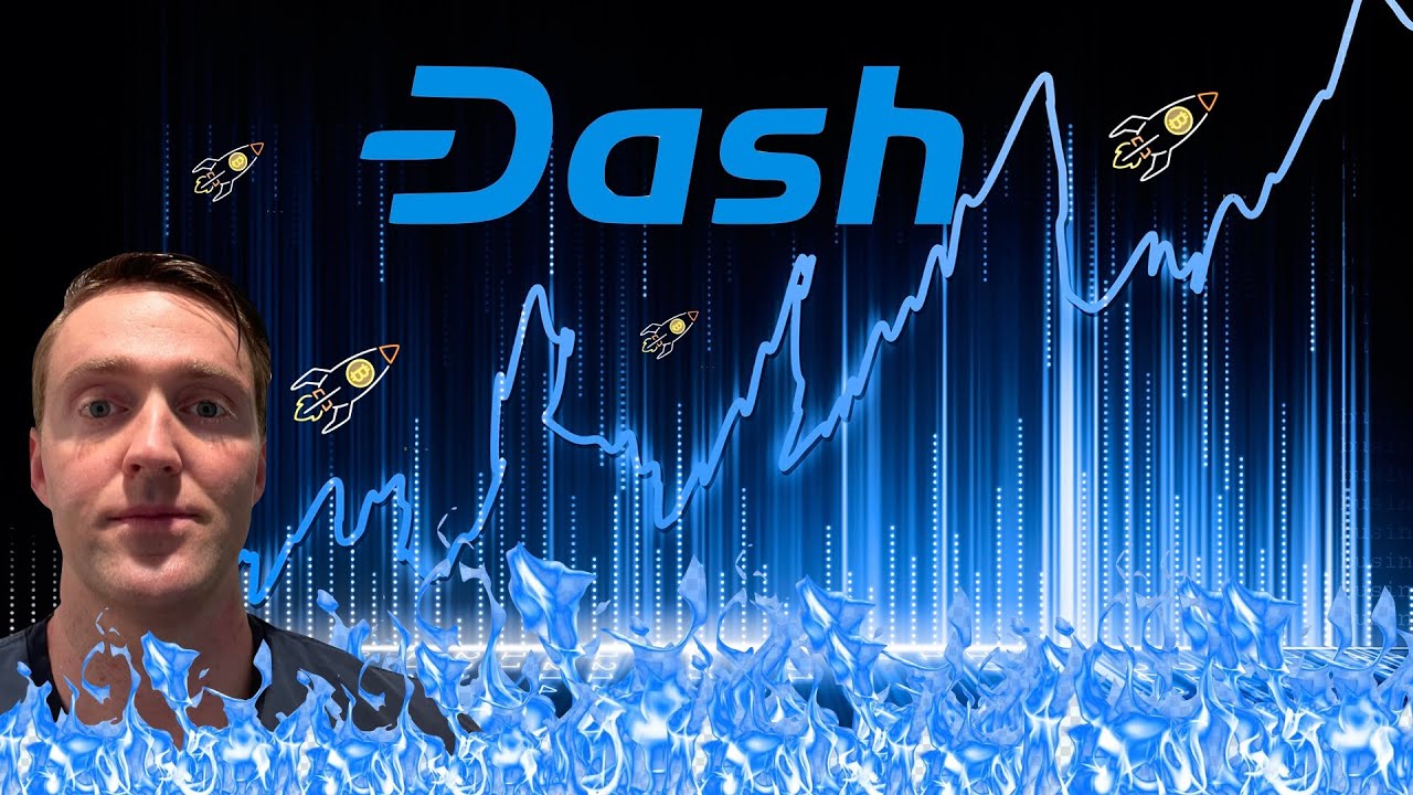 Dash Pushes Higher - YouTube