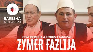 Rifat Berisha & Emrush Januzaj - Zymer Fazlija