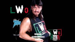 Eddie Guerrero LWO (RIP) - WCW Theme