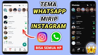 How to Change WhatsApp Theme to Look Like Instagram 2023 Works on All Androids