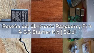 Reseña del db-tronic Raspberry Pi 4 4 GB Starter Kit | Edición 64 GB | Alimentación 15 W | Carcasa |