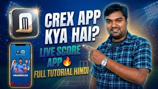 Crex App tutorial 2026 | Kya Hai? Live Score & Features Explained (Hindi) #praveshsagar screenshot 1