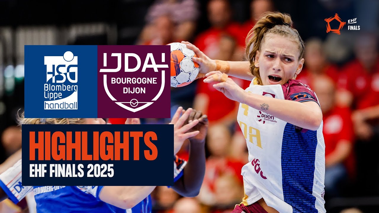 HSG Blomberg-Lippe 🆚 JDA Bourgogne Dijon Handball | 3rd place match | EHF Finals 2025