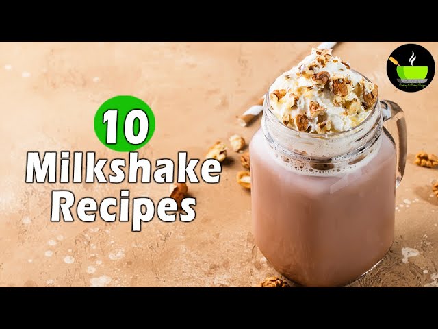 10 Best Milkshake Recipes | Top 10 Milk Shake Recipes | Chocolate Milkshake | Oreao Milkshake Recipe | She Cooks