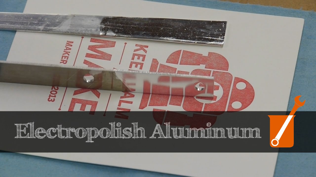 How to electropolish aluminum YouTube