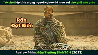 [Review Phim] Trò Chơi Lấy Tính Mạng Người Nghèo Để Mua Vui Cho Giới Nhà Giàu