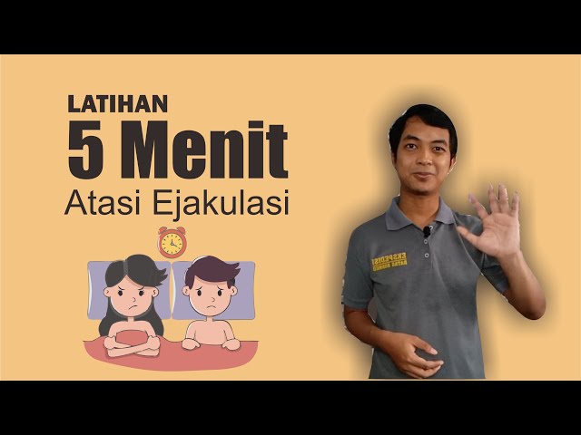 5 Menit ATASI EJAKULASI DINI Pada Pria Dengan Latihan Fisik class=