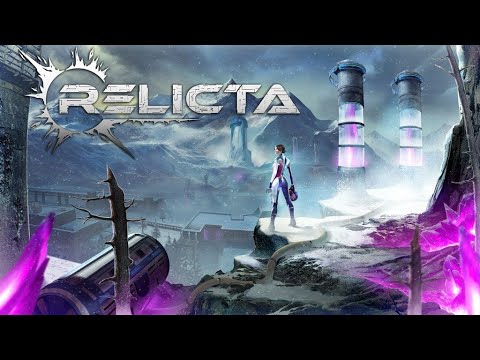 Relicta Прохождение 01 Головоломка, история и действительно красивая игра