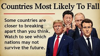 Countries that are Most Likely To Fall 🌍📉 || Learn English Through Story Level 2 || Graded Reader 🎧