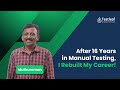 Muthuraman's IT Comeback: 21 Years of Experience and a New Beginning