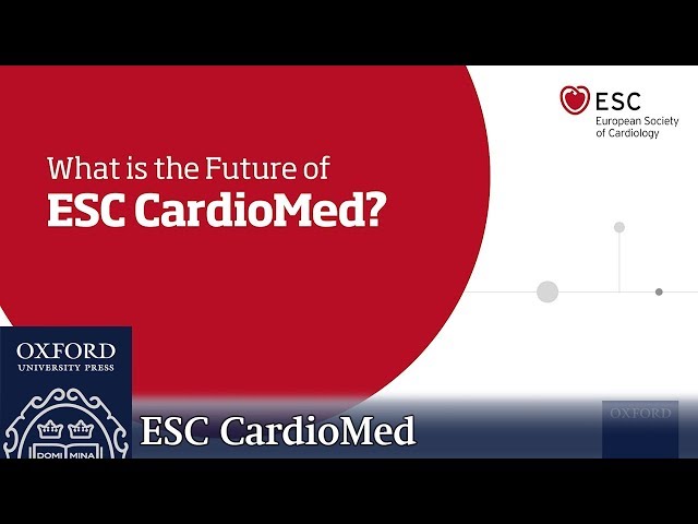 What is the Future of ESC CardioMed? | Oxford Academic class=