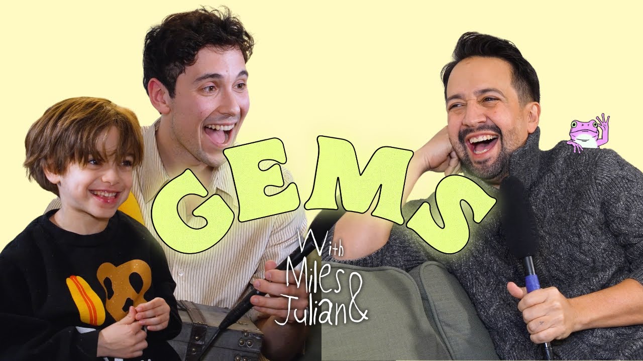 Lin-Manuel Miranda, Fools Gold, & Being Afraid of Failures | Gems with Miles and Julian - Episode 7