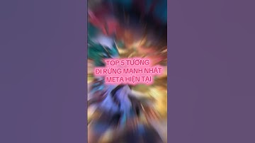 TOP 5 tướng đi rừng mạnh nhất meta hiện tại Liên quân. #lienquanmobile #liênquân #aov #shorts