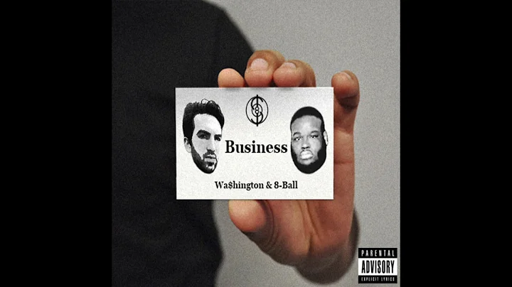 Wa$hington - Business ft. 8-Ball (Official Audio)