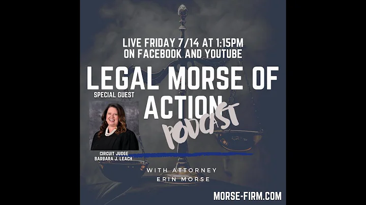Legal Morse of Action - Judge Barbara Leach