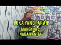 LUKA YANG PARAH Mansyur S Karaoke Nada Wanita Lirik 