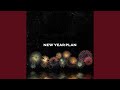 New Year Plan (Feat. Shupie)