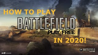 How to play Battlefield Play4Free in 2020 (German/English)