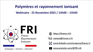 Webinaire -  Polymères et rayonnement ionisant