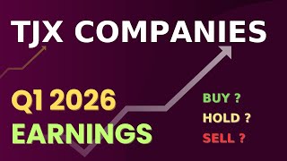 TJX Companies (TJX) Q1 FY 2026 Earnings – Full Coverage Details