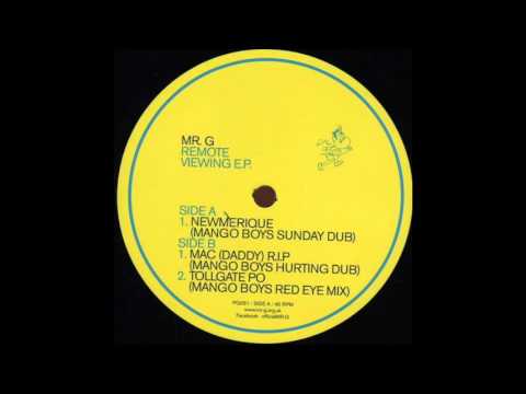Mr.G - Newmerique (Mango Boys Sunday Dub)
