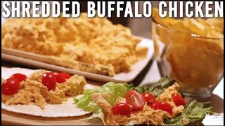 Healthy Shredded Buffalo Chicken Recipe - For Wraps or Dip - High and Low Calorie Option